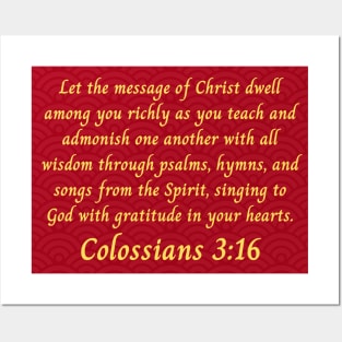 Bible Verse Colossians 3:16 Posters and Art